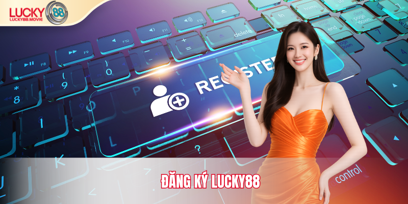 ảnh đại diện đăng ký lucky88