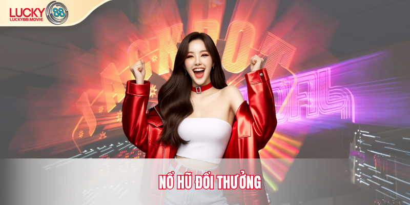 ảnh đại diện nổ hũ đổi thưởng
