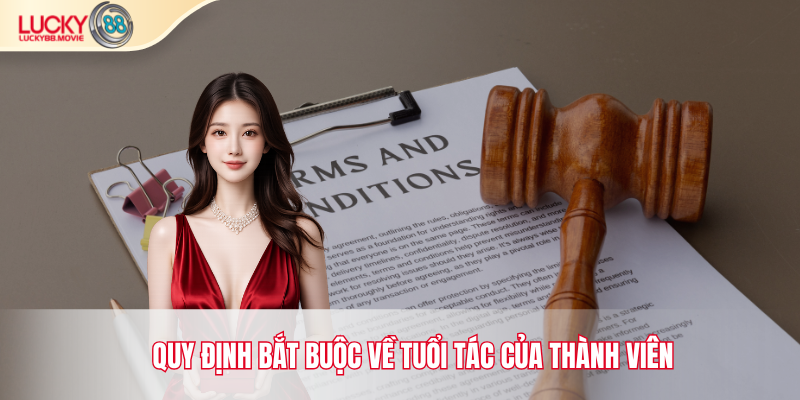 Quy định bắt buộc về tuổi tác của thành viên
